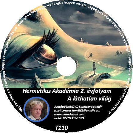 Hermetikus Akadmia 02. A lthatalan vilg tanfolyami DVD