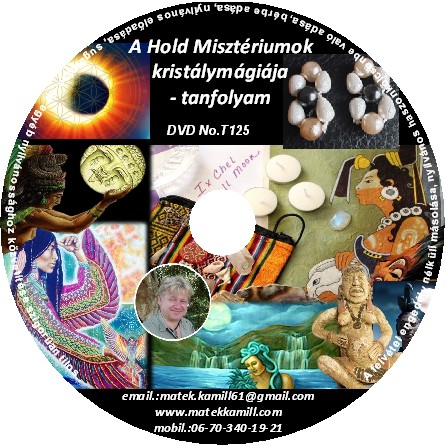 A Hold misztriumok kristly mgija tanfolyami DVD